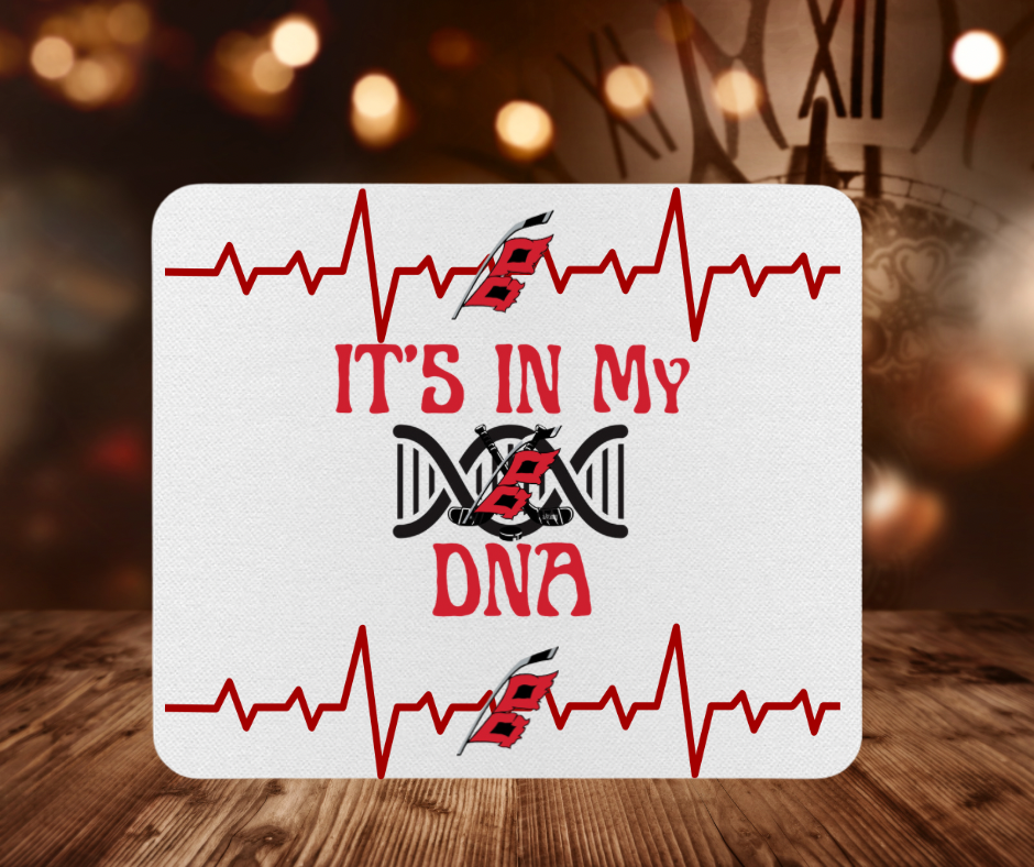 It’s in my DNA Mousepad