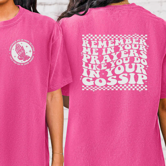 Remember Me in Your Prayers