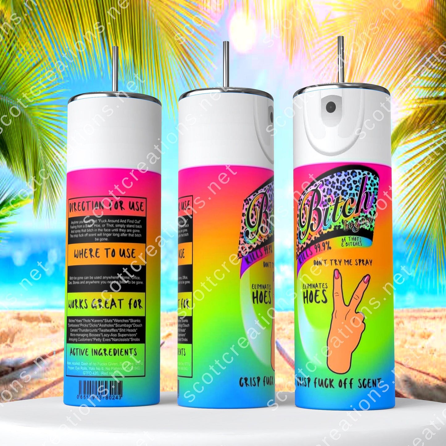 Bitch Spray 8 Tumbler