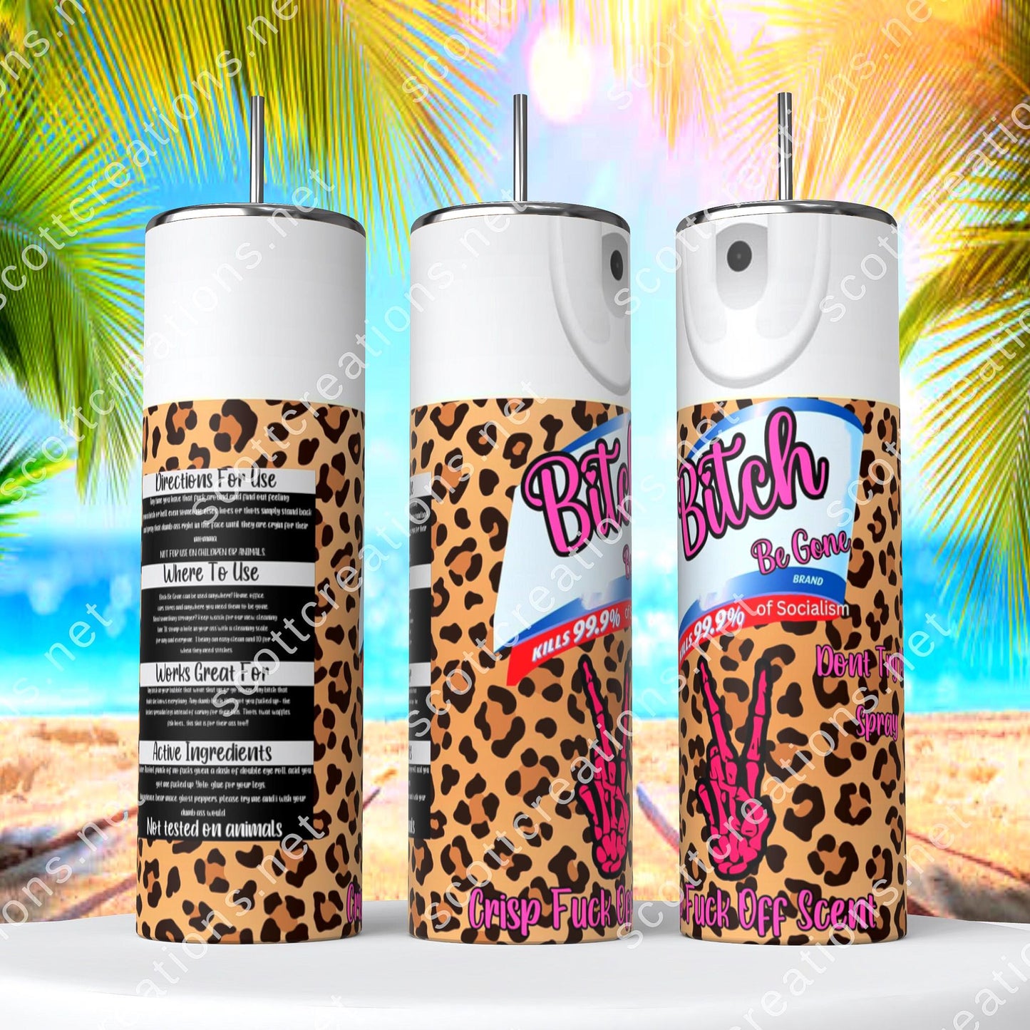 Bitch Spray 2 Tumbler