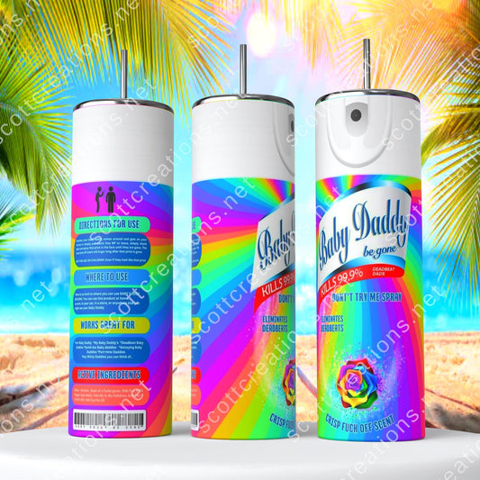 Baby Daddy Spray 3 Tumbler