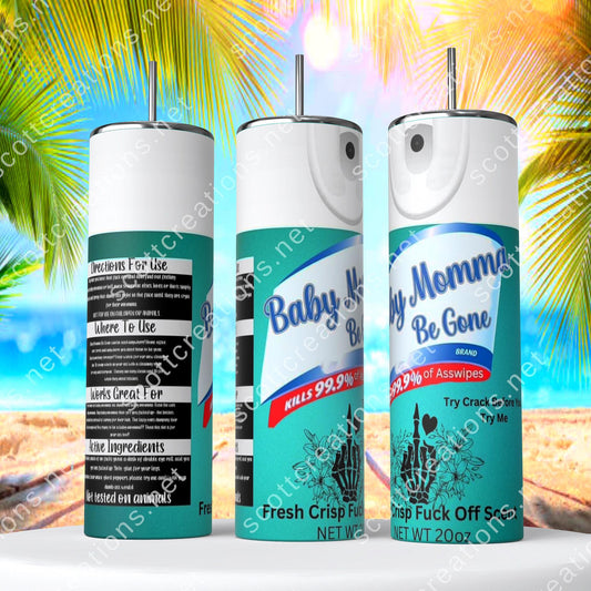 Baby Mama Spray 5 Tumbler