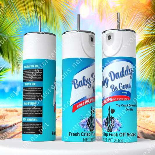 Baby Daddy Spray 1 Tumbler