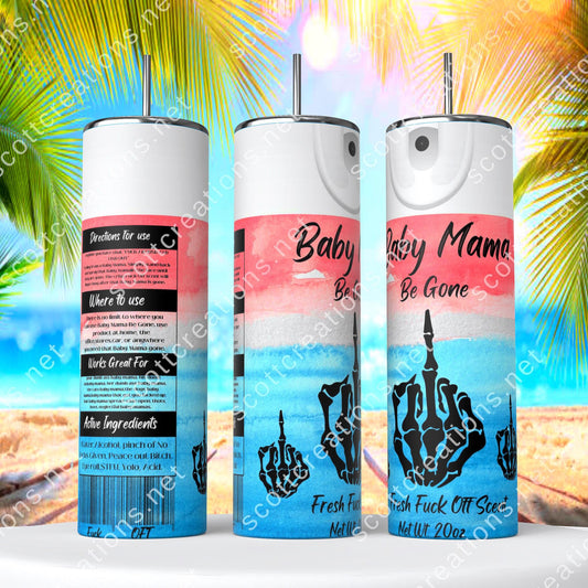 Baby Mama Spray Tumbler