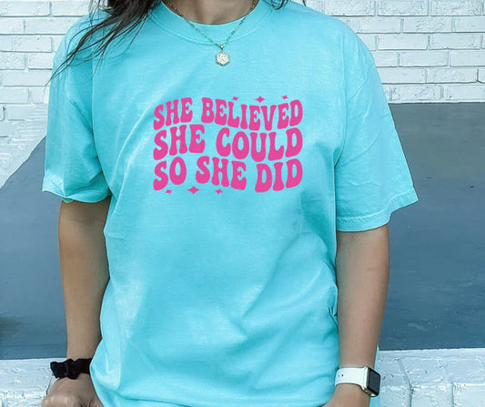 She Believed She Could So She Did