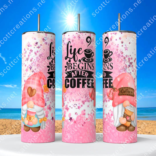 Life Begins After Coffee Tumbler