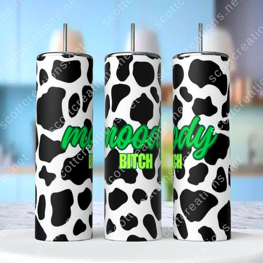 20oz Moody B*tch Tumbler