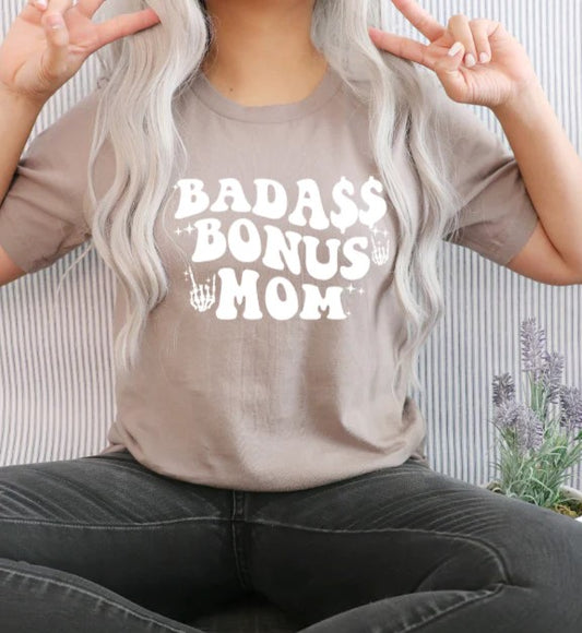 Badass Bonus Mom