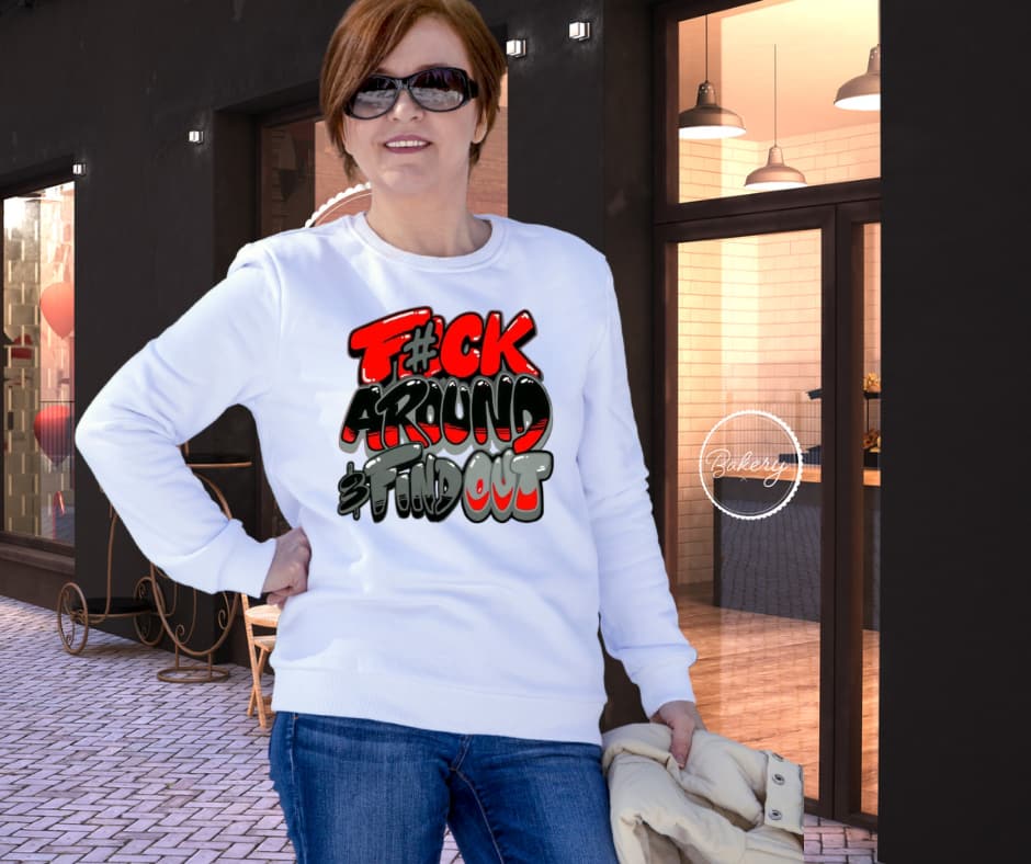 F around and Find Out