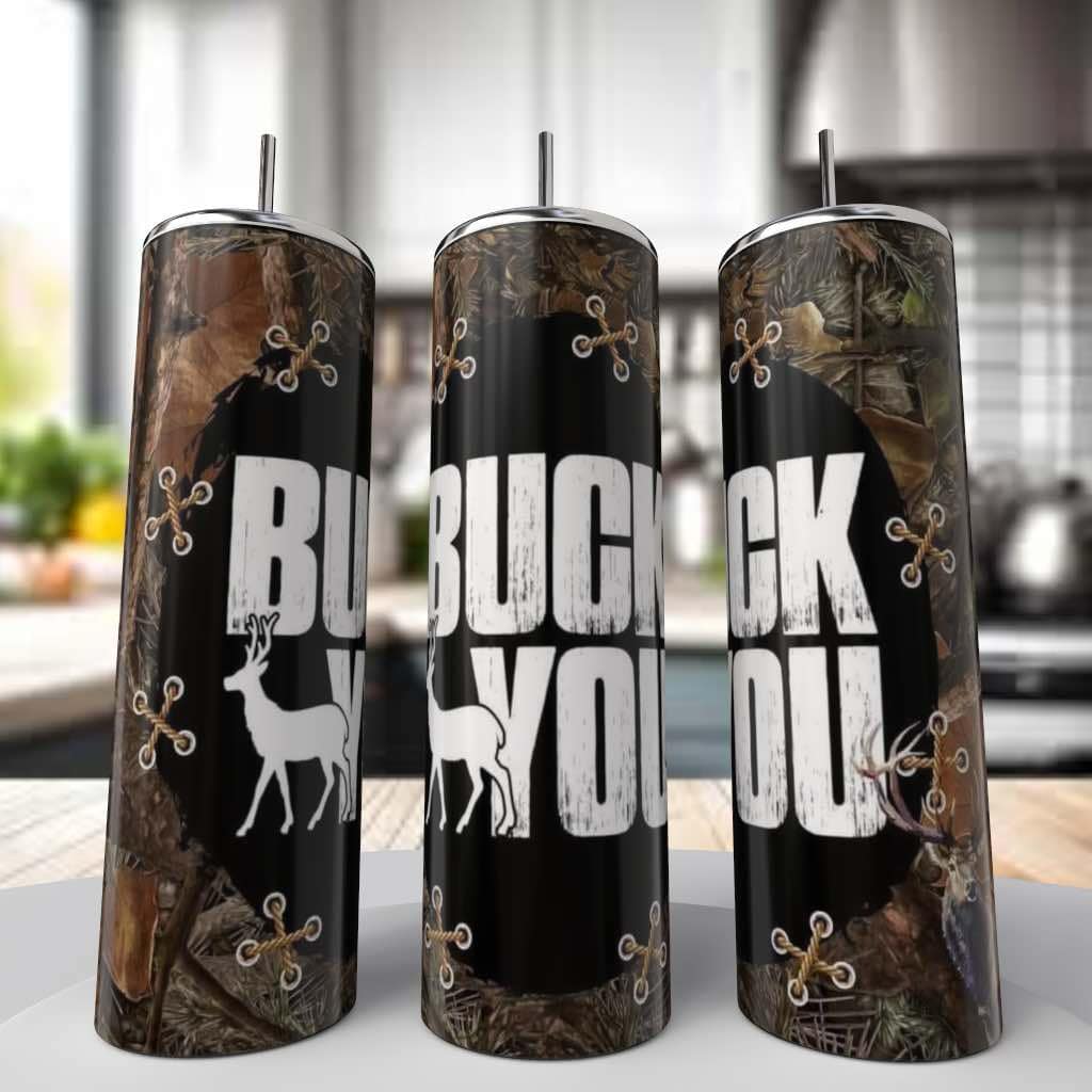 Buck You Tumbler