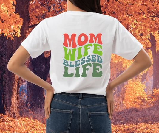 Mom Wife Blessed Life
