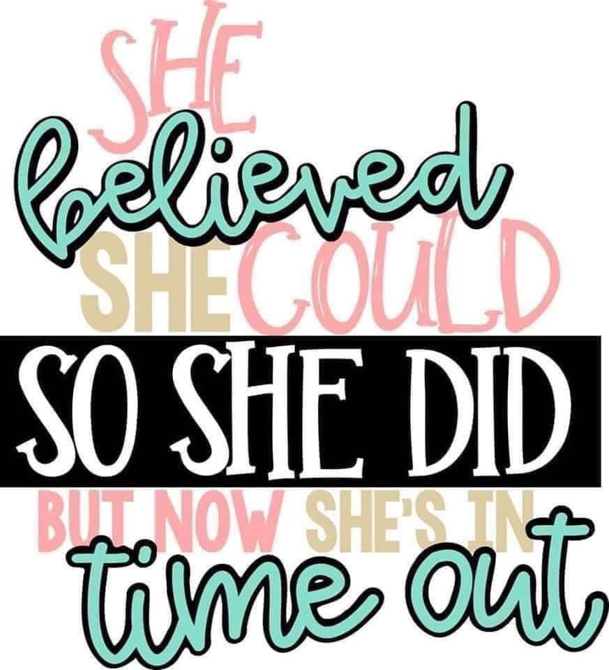 She Believed She Could