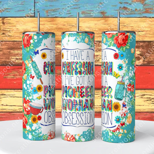 Pioneer Obsession Tumbler