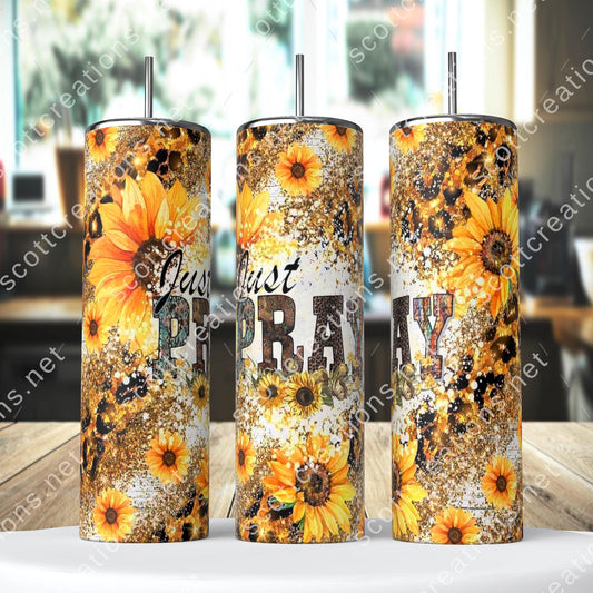 Sunflower Just Pray Tumbler