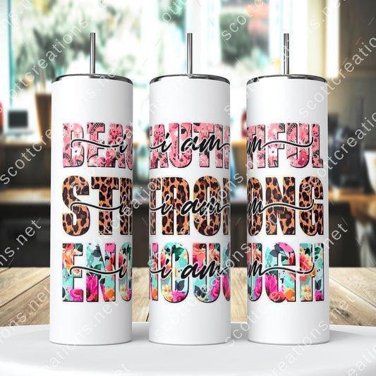 Strong Enough Tumbler
