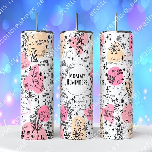 Mommy Reminders Tumbler