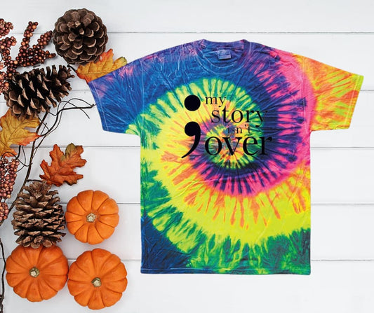 Tie Dye Story isnt Over