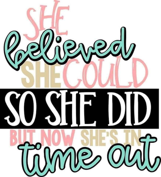 She Believed She Could