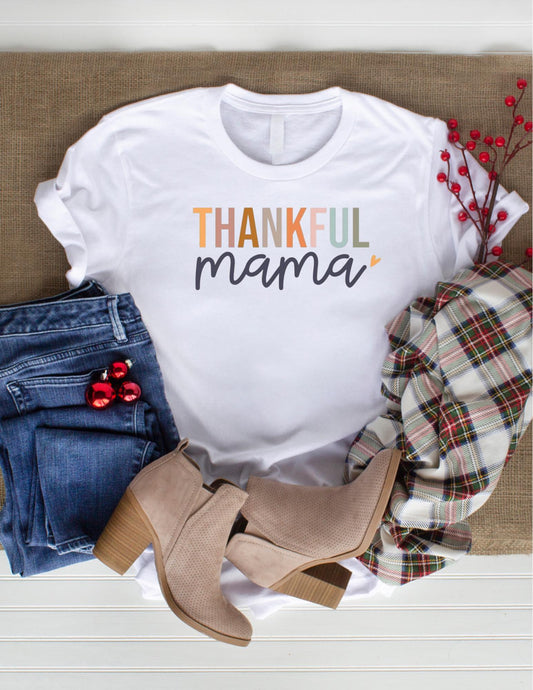 Thankful Mama