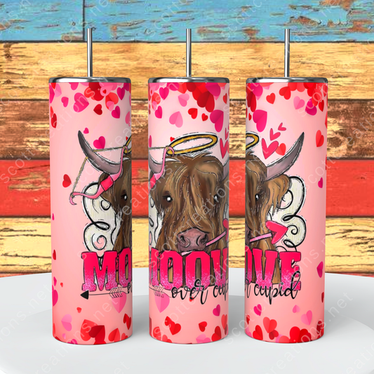 Moooove over Cupid Tumbler